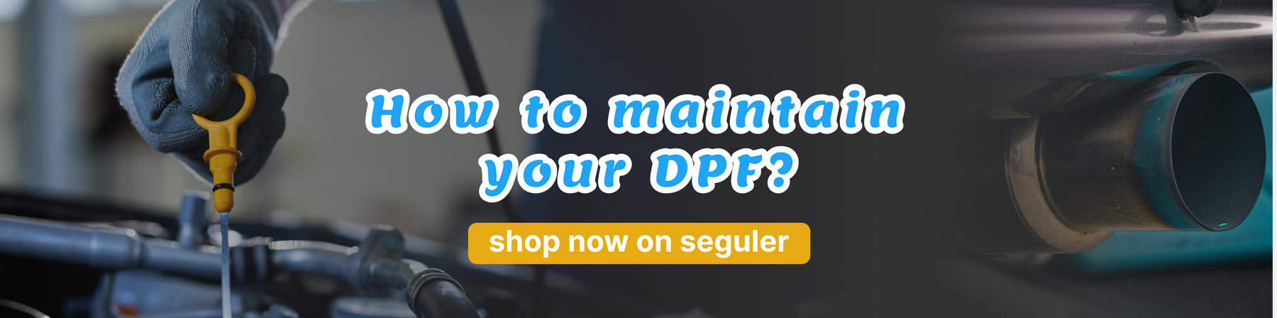 How to maintain your DPF?