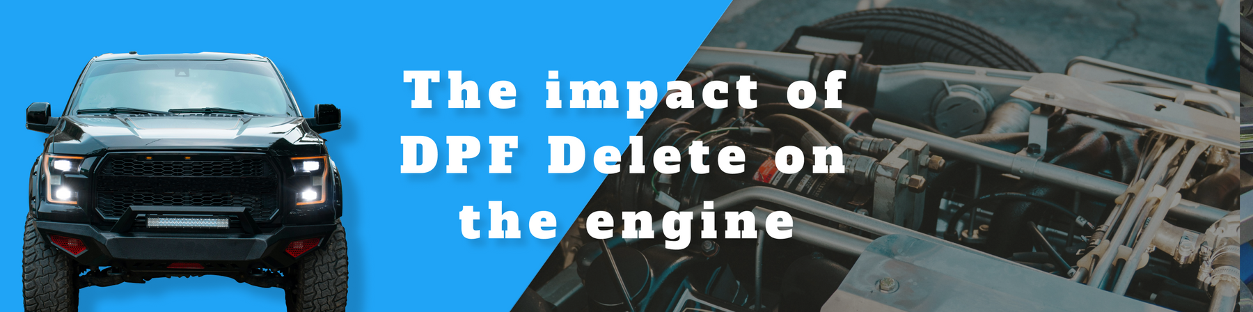 The impact of DPF Delete on the engine