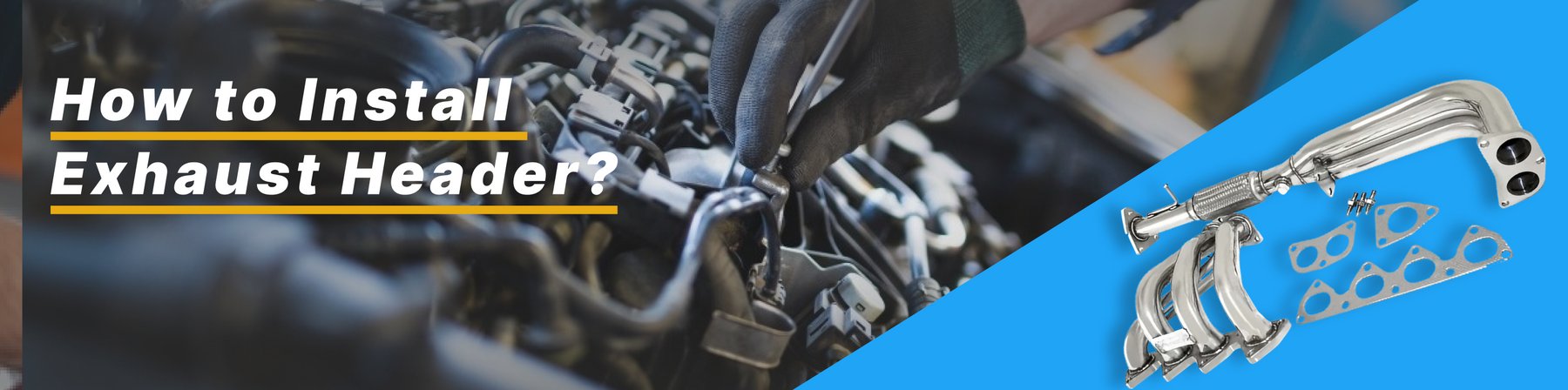 How to Install Exhaust Header?