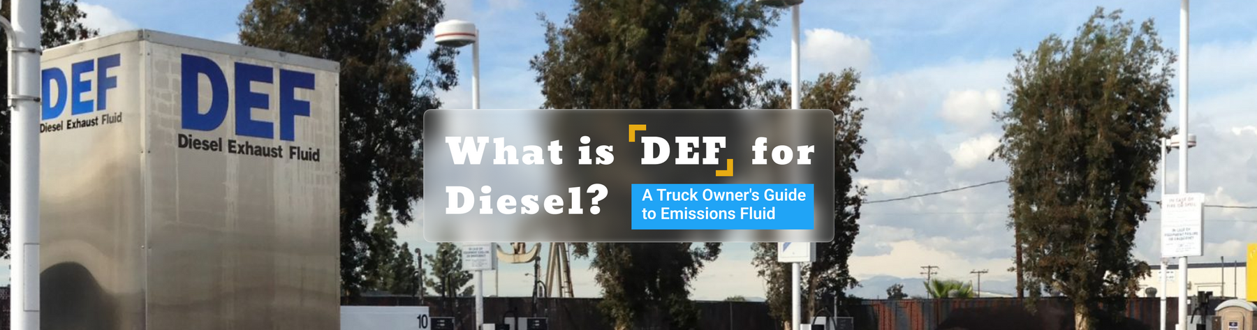What is DEF for Diesel? A Truck Owner's Guide to Emissions Fluid