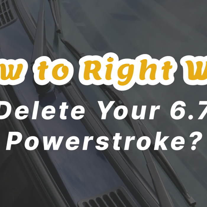 How to Right Way Delete 6.7 Powerstroke?