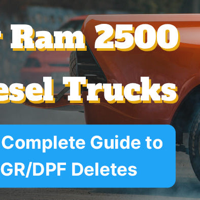 The Complete Guide to EGR/DPF Deletes for Ram 2500 Diesel Trucks