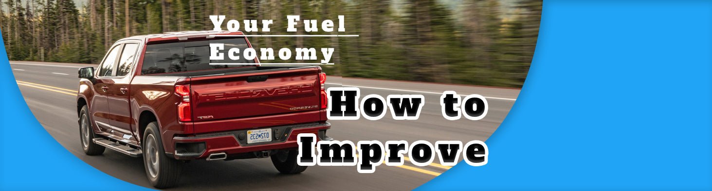 How to Improve Your Fuel Economy?