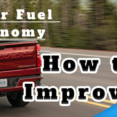 How to Improve Your Fuel Economy?