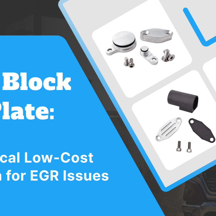 EGR Block-Off Plate: Low-Cost EGR Fix