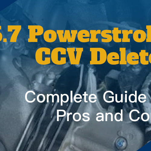 6.7 Powerstroke CCV Delete: Pros & Cons