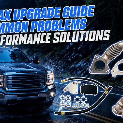 Duramax Upgrade Guide for Common Problems and Performance Solutions