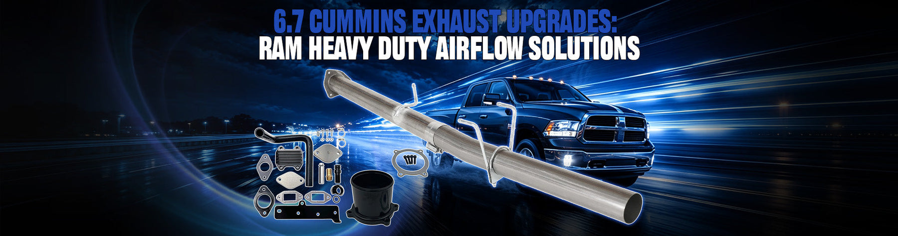6.7 Cummins Exhaust Upgrades: Ram Heavy Duty Airflow Solutions