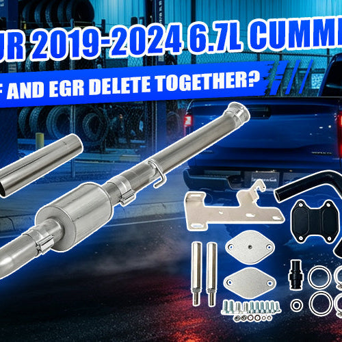 2019-2024 6.7 Cummins: DPF & EGR Delete Together