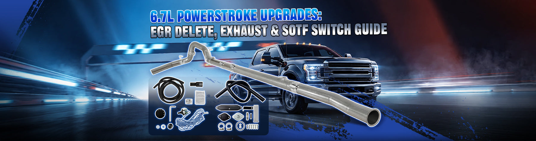 6.7L Powerstroke Upgrades: EGR Delete, Exhaust & SOTF Switch Guide